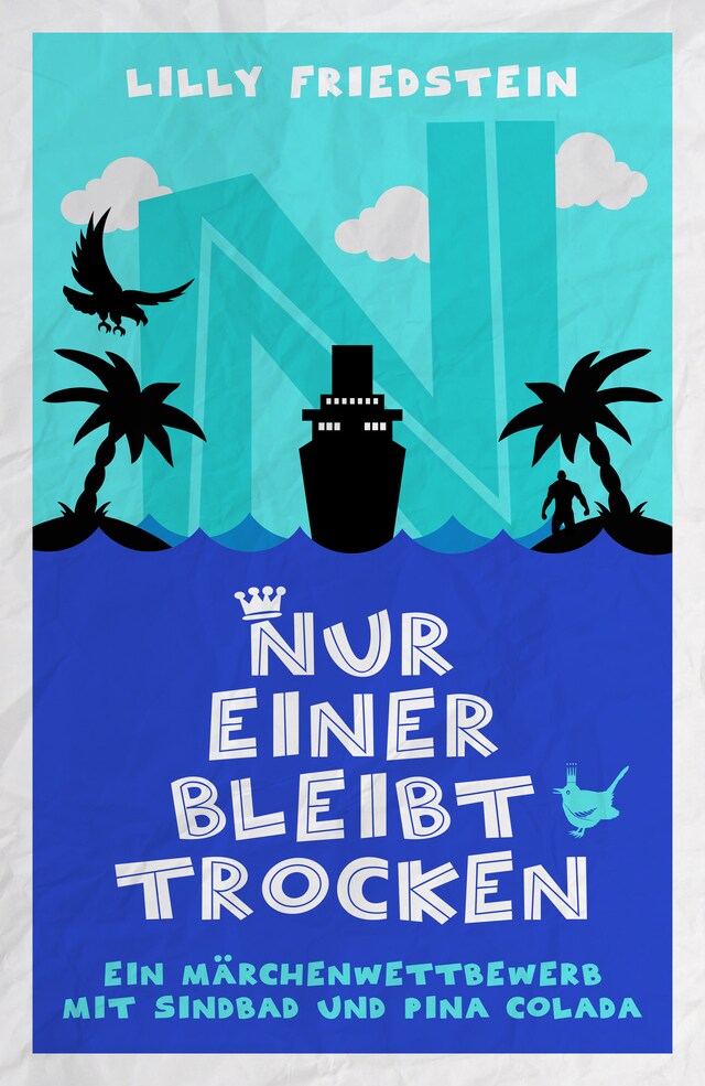 Book cover for Nur einer bleibt trocken