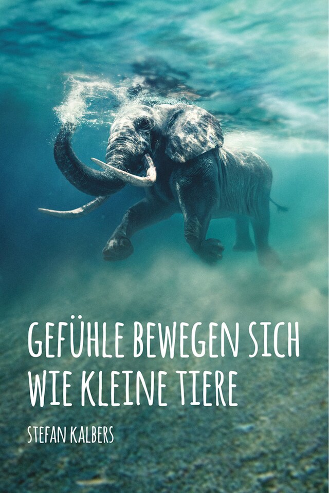 Boekomslag van Gefühle bewegen sich wie kleine Tiere