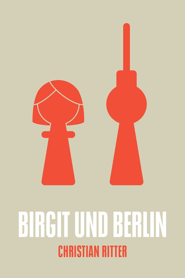 Book cover for Birgit und Berlin