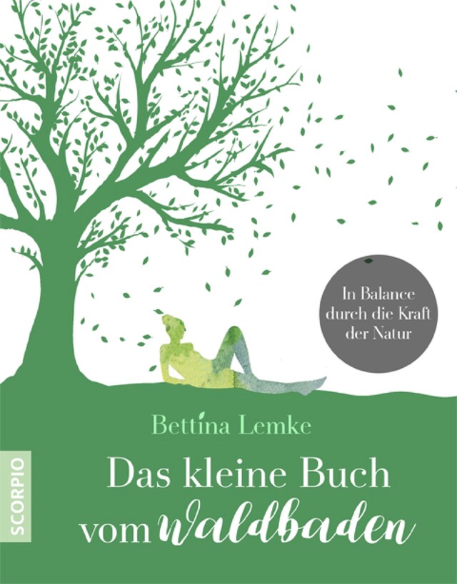 Portada de libro para Das kleine Buch vom Waldbaden