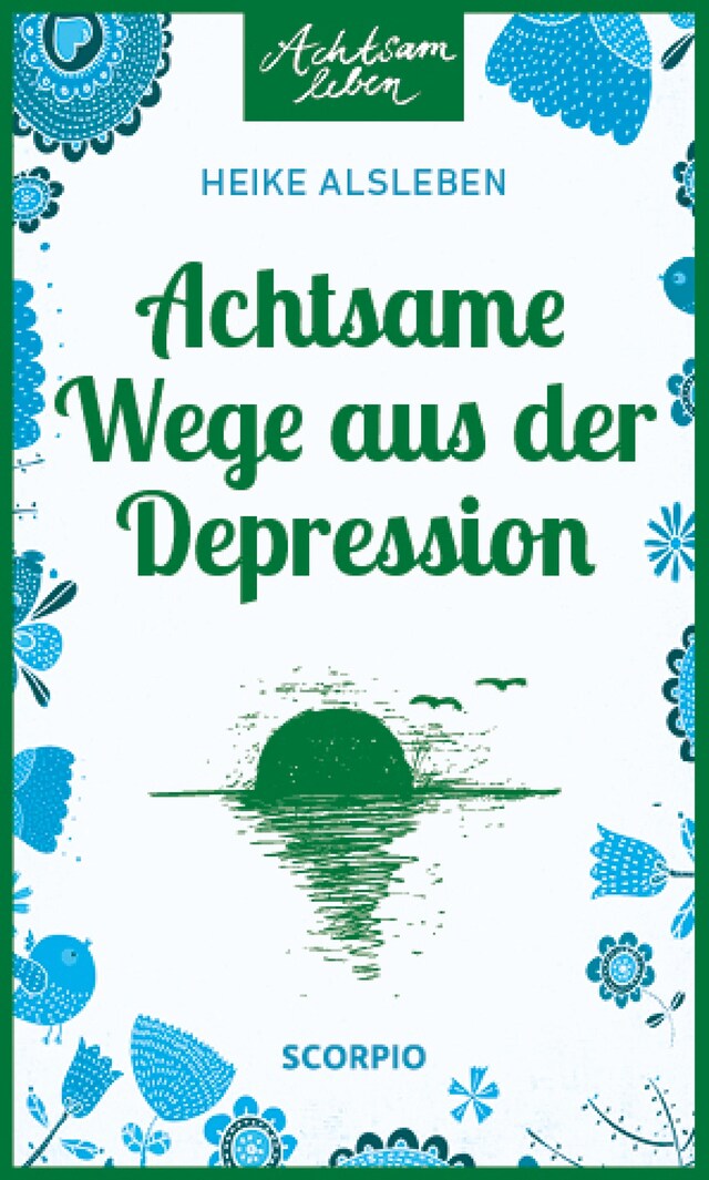 Kirjankansi teokselle Achtsame Wege aus der Depression