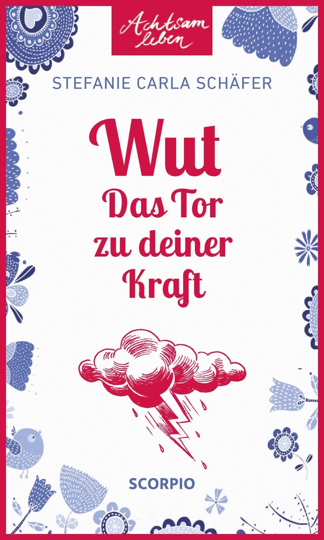 Kirjankansi teokselle Wut – Das Tor zu deiner Kraft