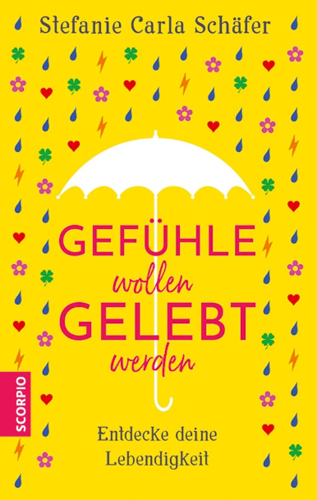 Book cover for Gefühle wollen gelebt werden