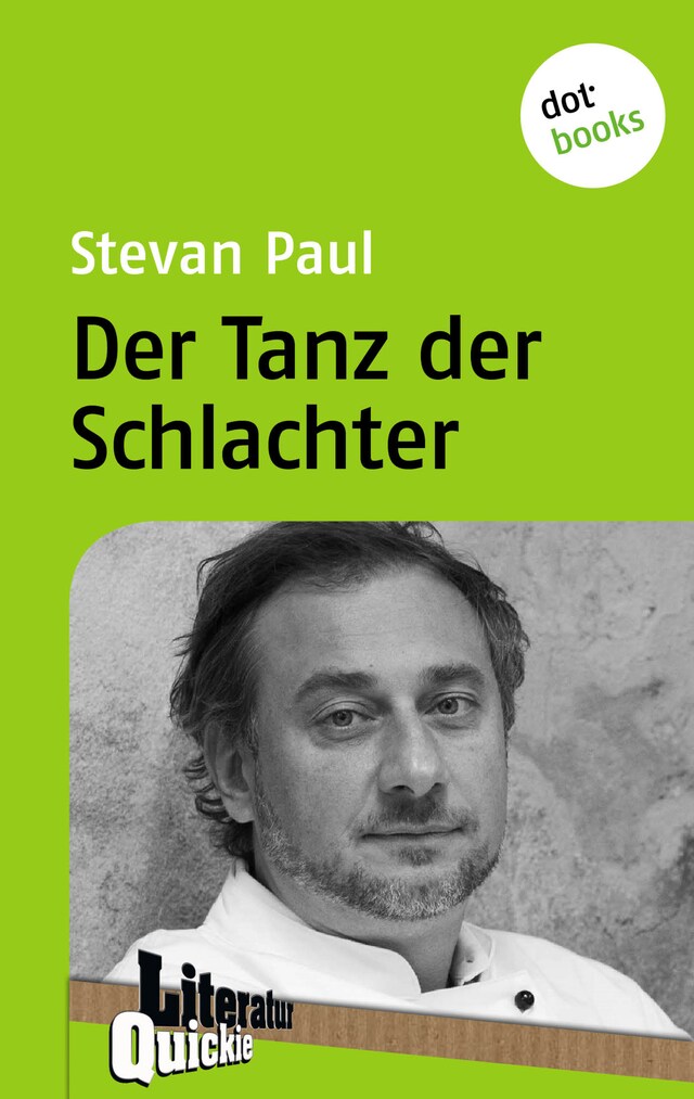 Bogomslag for Der Tanz der Schlachter - Literatur-Quickie