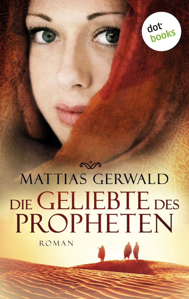 Copertina del libro per Die Geliebte des Propheten (Gesamtausgabe)