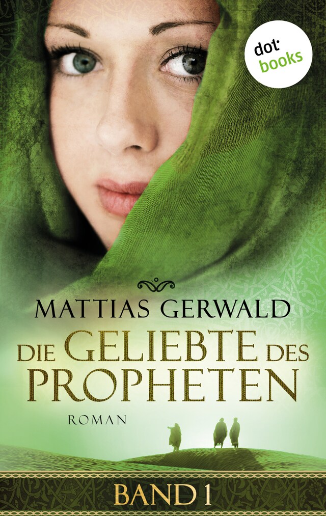 Book cover for Die Geliebte des Propheten - Band 1