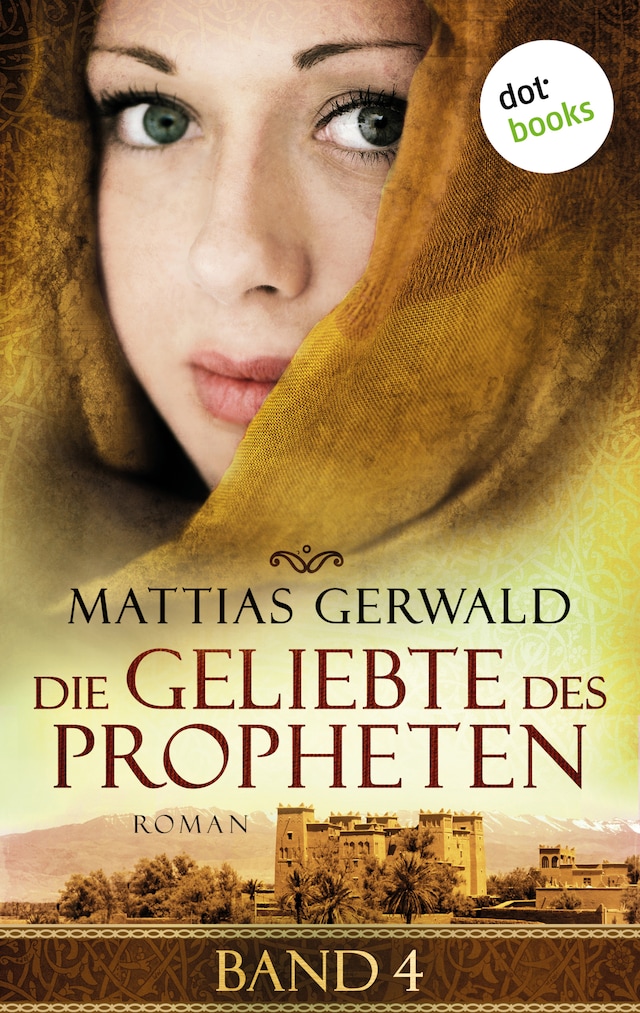 Kirjankansi teokselle Die Geliebte des Propheten - Band 4