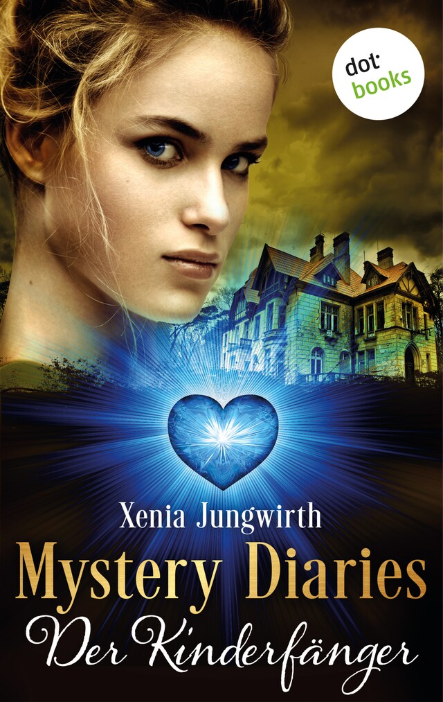 Book cover for Mystery Diaries - Fünfter Roman: Der Kinderfänger