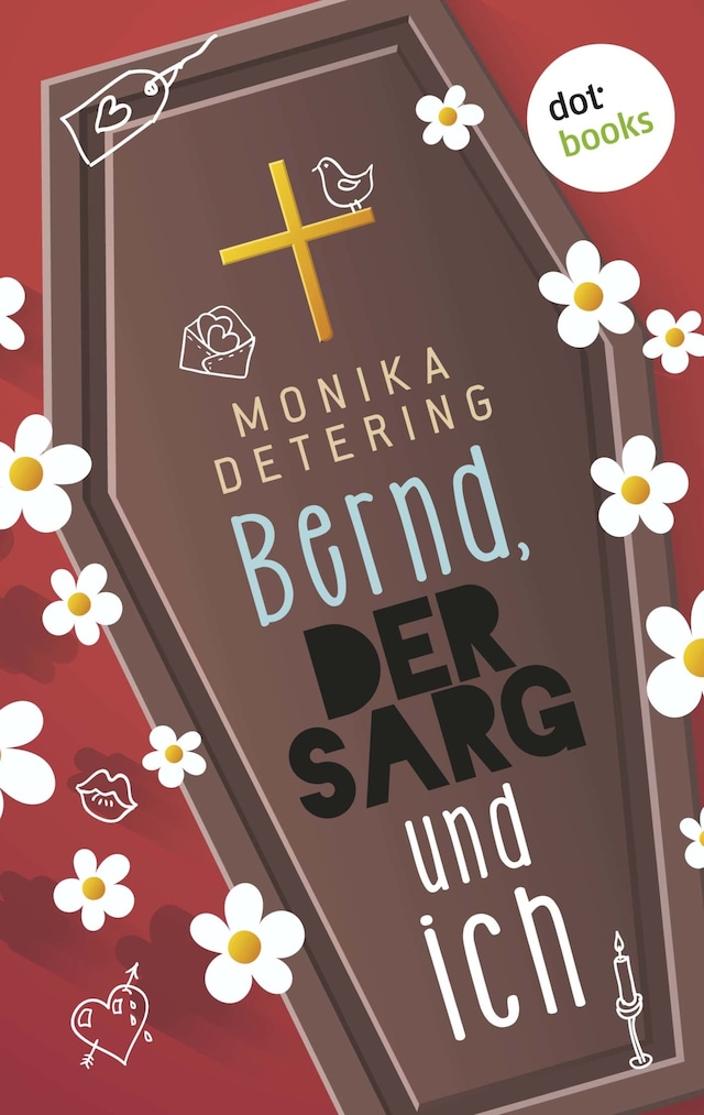 Book cover for Bernd, der Sarg und ich