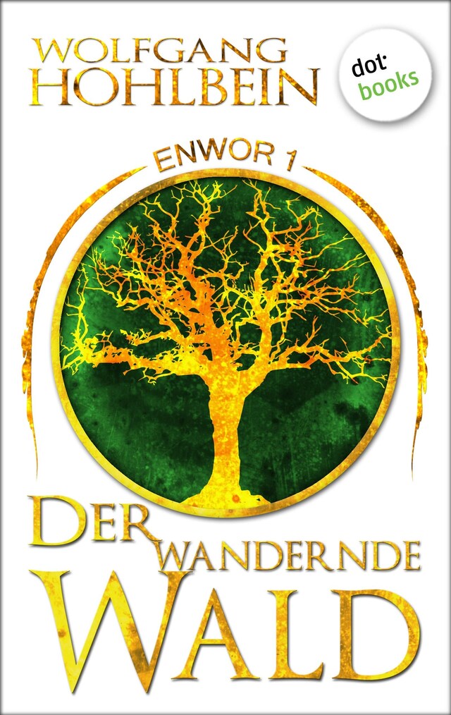 Buchcover für Enwor - Band 1: Der wandernde Wald