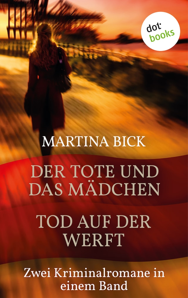 Buchcover für Der Tote und das Mädchen & Tod auf der Werft