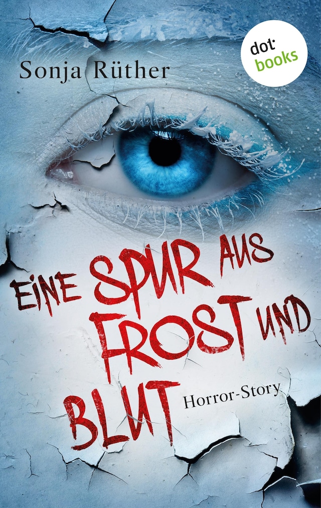 Book cover for Eine Spur aus Frost und Blut