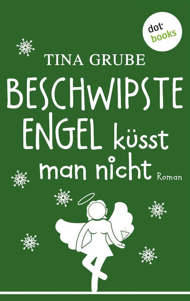 Book cover for Beschwipste Engel küsst man nicht