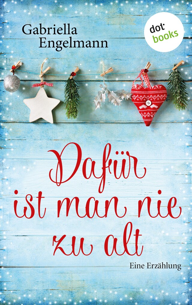 Book cover for Dafür ist man nie zu alt