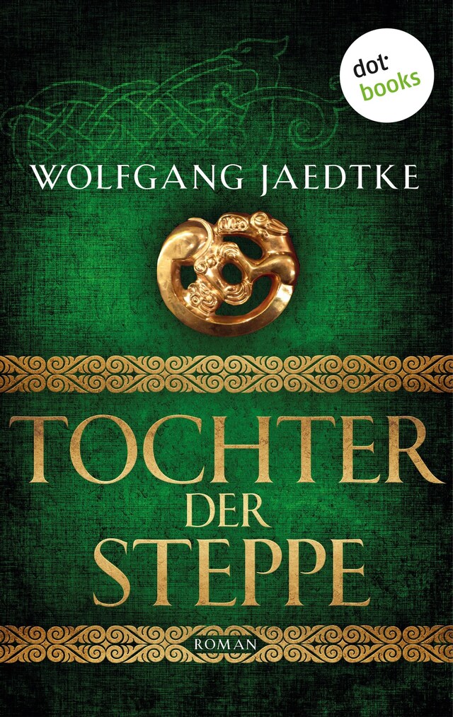 Book cover for Tochter der Steppe: Die Steppenwind-Saga - Zweiter Roman