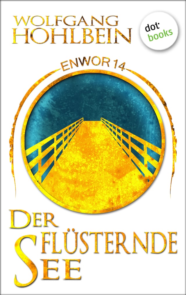Book cover for Enwor - Band 14: Der flüsternde See
