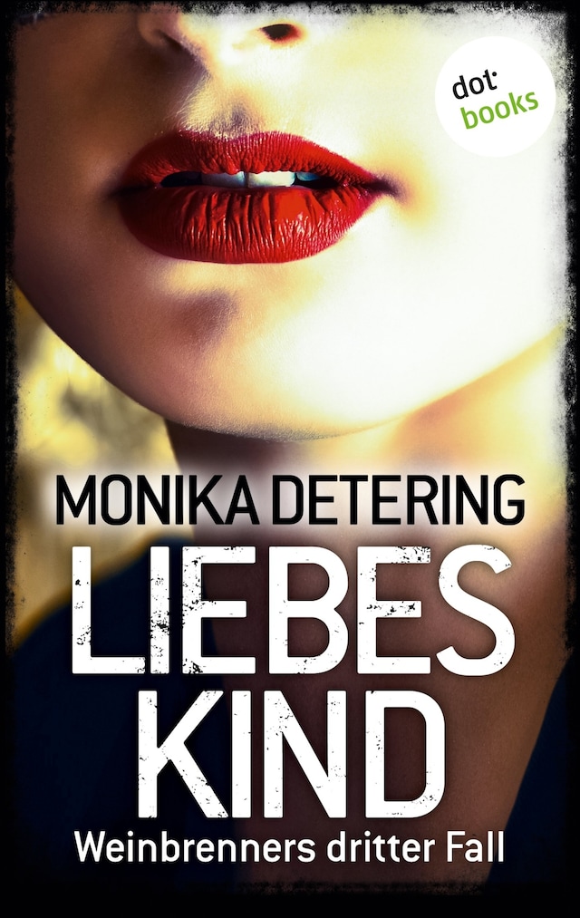 Book cover for Liebeskind - Weinbrenners dritter Fall