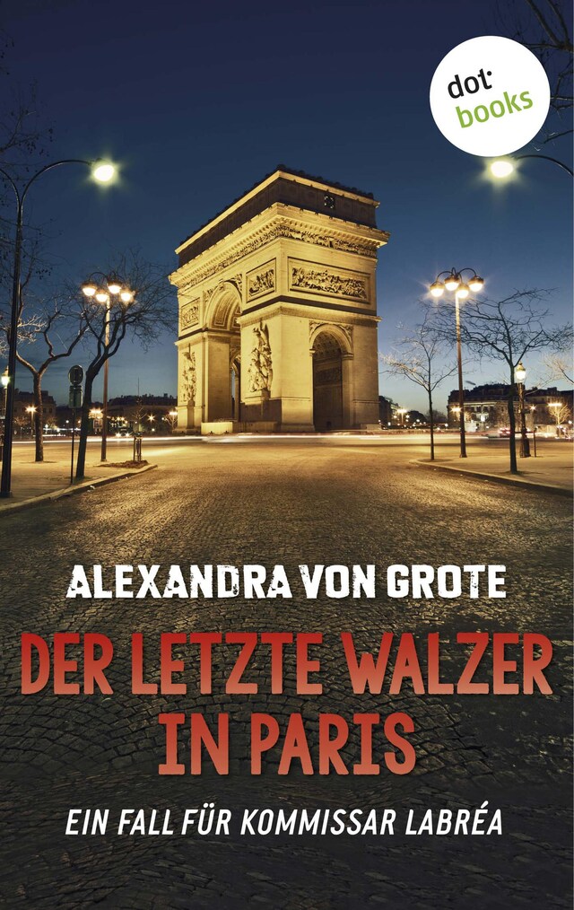 Book cover for Der letzte Walzer in Paris: Der sechste Fall für Kommissar LaBréa