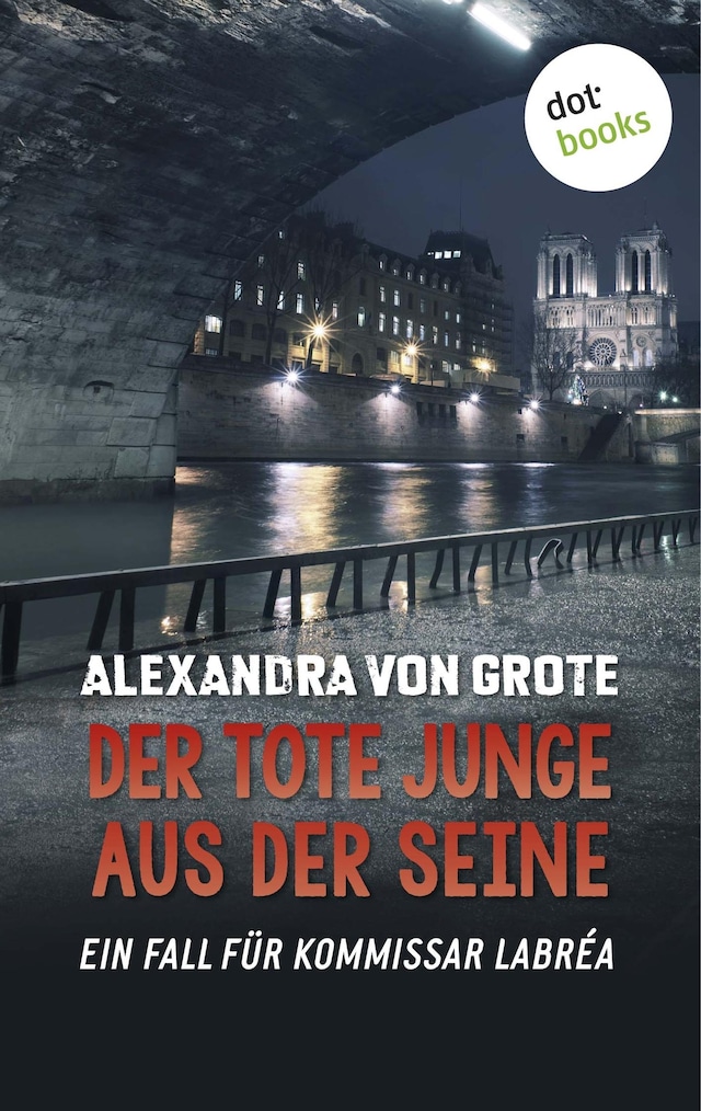 Book cover for Der tote Junge aus der Seine: Der vierte Fall für Kommissar LaBréa