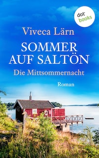 Sommer auf Saltön: Die Mittsommernacht