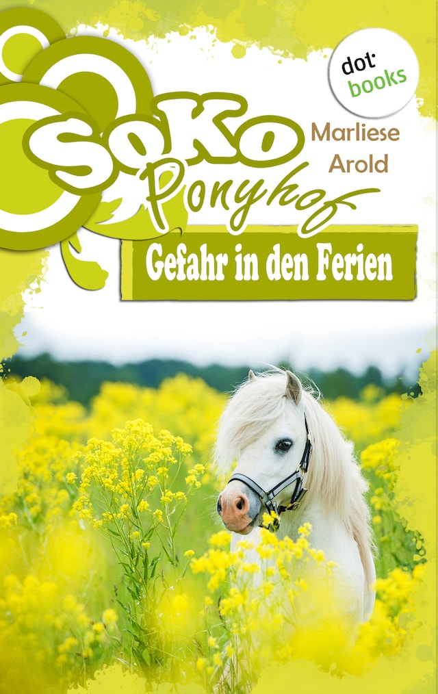 Portada de libro para SOKO Ponyhof - Erster Roman: Gefahr in den Ferien