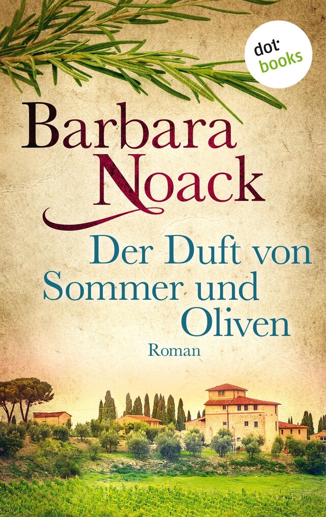 Okładka książki dla Der Duft von Sommer und Oliven