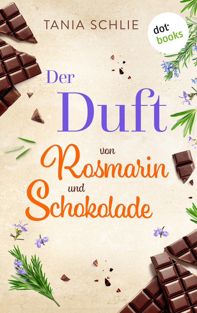 Book cover for Der Duft von Rosmarin und Schokolade