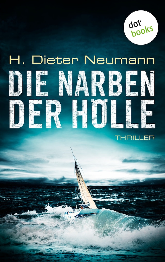 Okładka książki dla Die Narben der Hölle: Der erste Fall für Johannes Clasen
