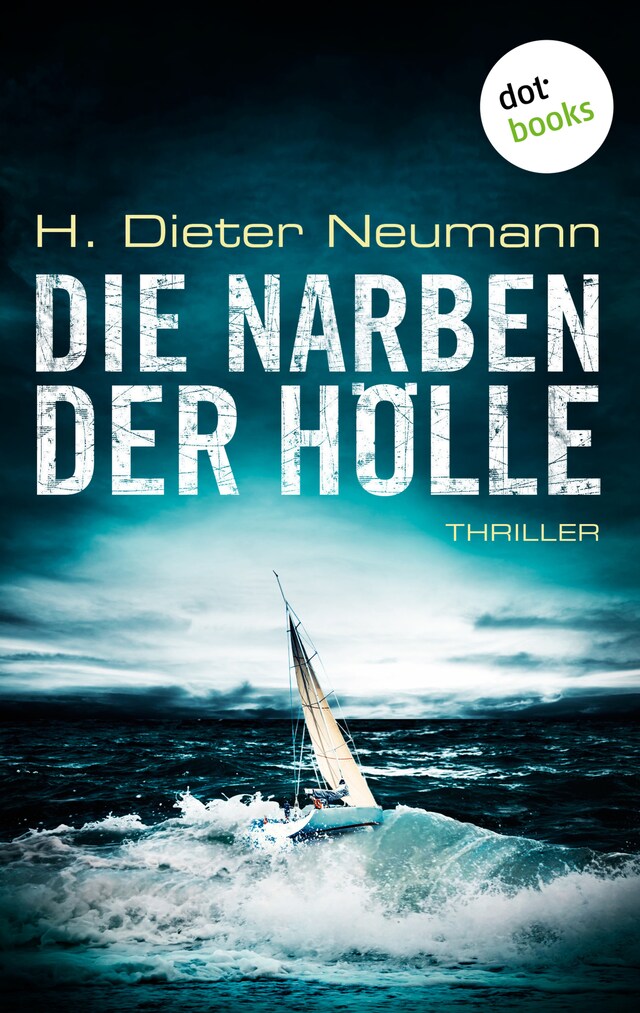 Book cover for Die Narben der Hölle: Der erste Fall für Johannes Clasen