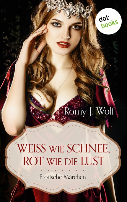 Weiß wie Schnee, Rot wie die Lust bookCoverFor