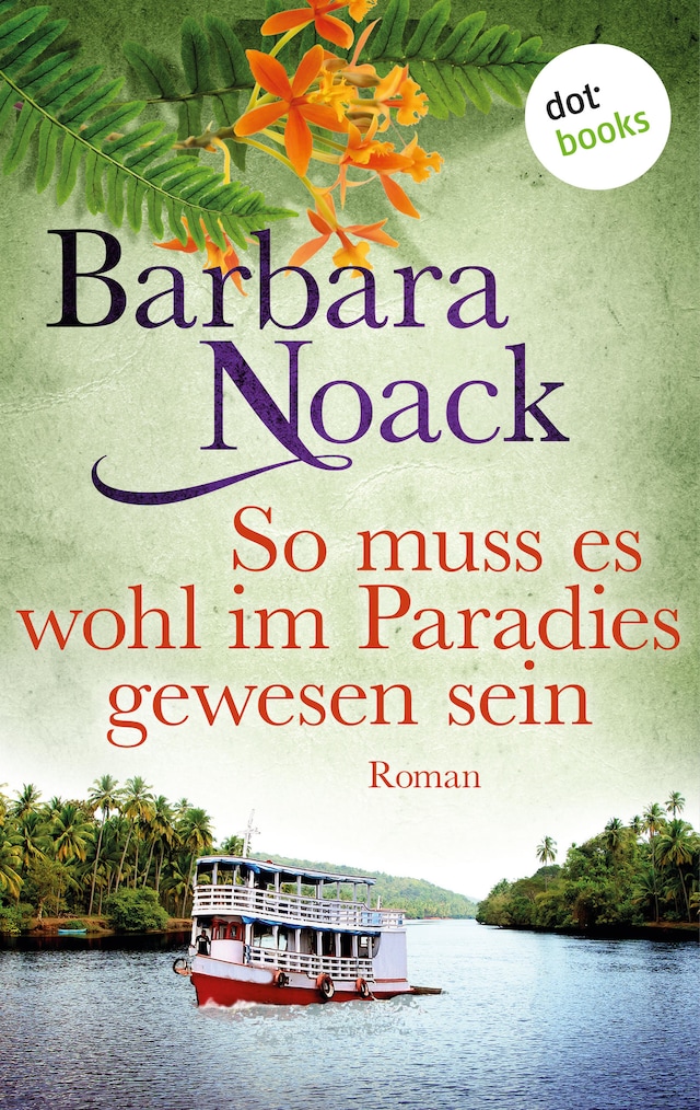 Book cover for So muss es wohl im Paradies gewesen sein