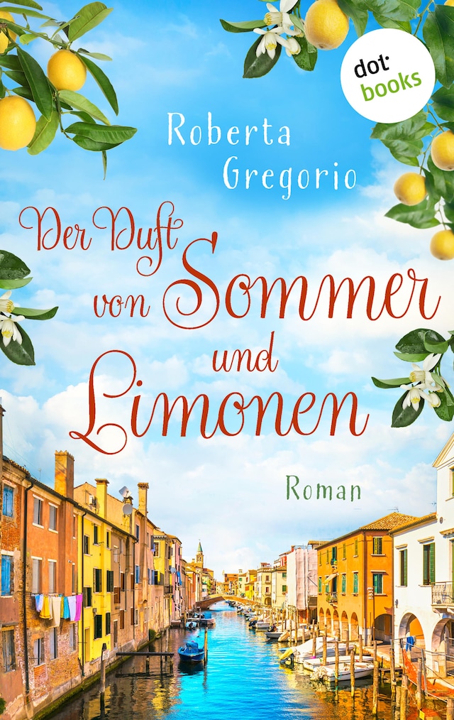 Book cover for Der Duft von Sommer und Limonen