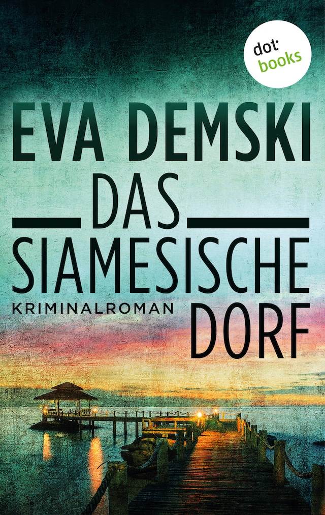 Book cover for Das siamesische Dorf