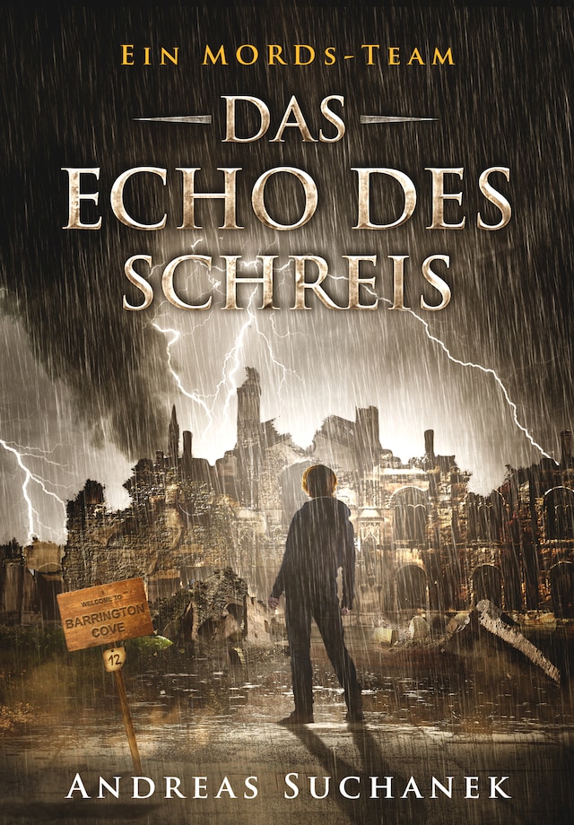 Book cover for Ein MORDs-Team - Band 12: Das Echo des Schreis (All-Age Krimi)