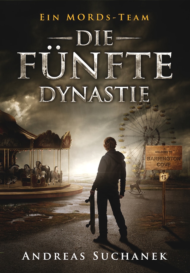 Buchcover für Ein MORDs-Team - Band 13: Die fünfte Dynastie (All-Age Krimi)