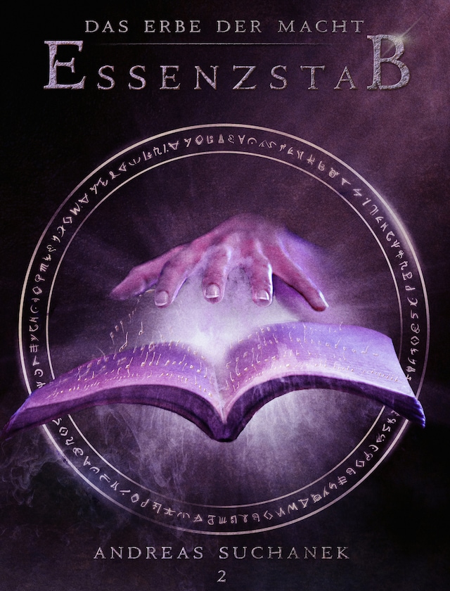 Couverture de livre pour Das Erbe der Macht - Band 2: Essenzstab (Urban Fantasy)