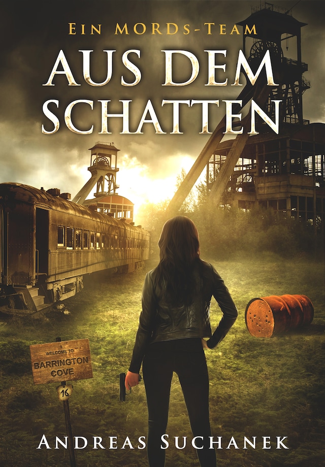 Book cover for Ein MORDs-Team - Band 16: Aus dem Schatten (All-Age Krimi)