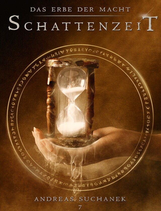 Book cover for Das Erbe der Macht - Band 7: Schattenzeit