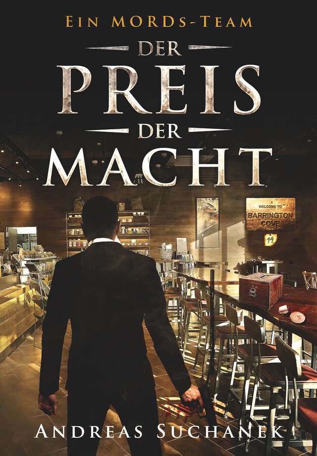 Portada de libro para Ein MORDs-Team - Band 19: Der Preis der Macht