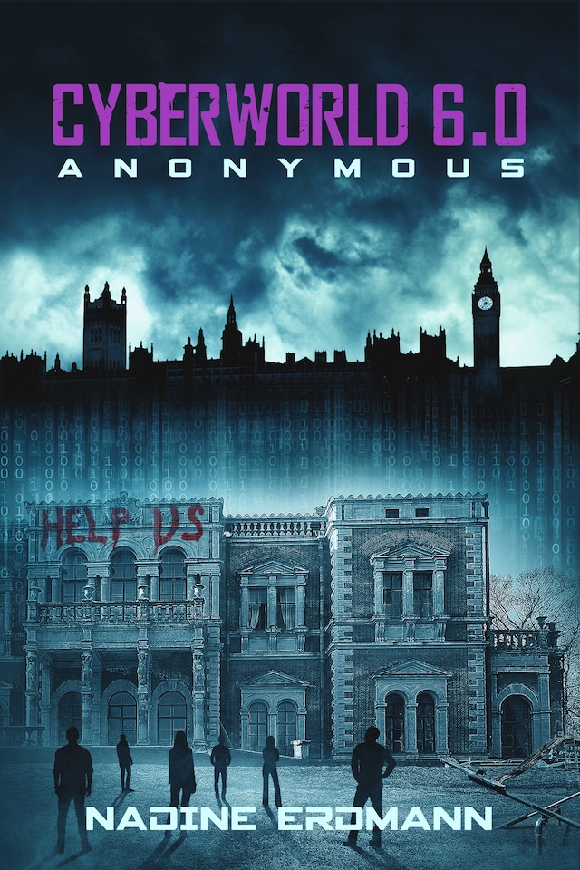 CyberWorld 6.0: Anonymous