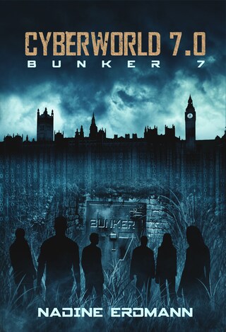 CyberWorld 7.0: Bunker 7 bookCoverFor