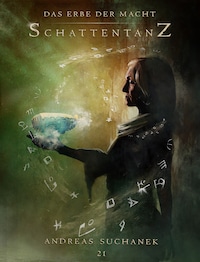 Das Erbe der Macht - Band 21: Schattentanz