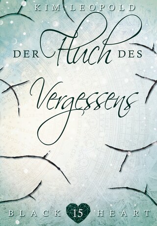 Black Heart - Band 15: Der Fluch des Vergessens bookCoverFor