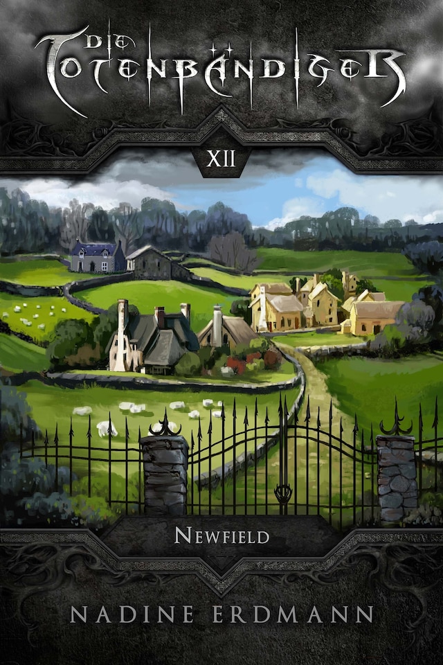 Die Totenbändiger - Band 12: Newfield