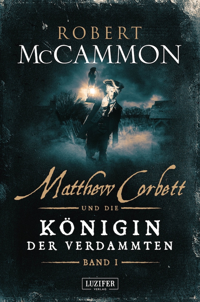 Book cover for MATTHEW CORBETT und die Königin der Verdammten (Band 1)