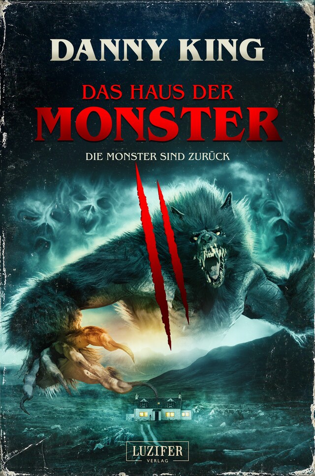 Bogomslag for DAS HAUS DER MONSTER - DIE MONSTER SIND ZURÜCK