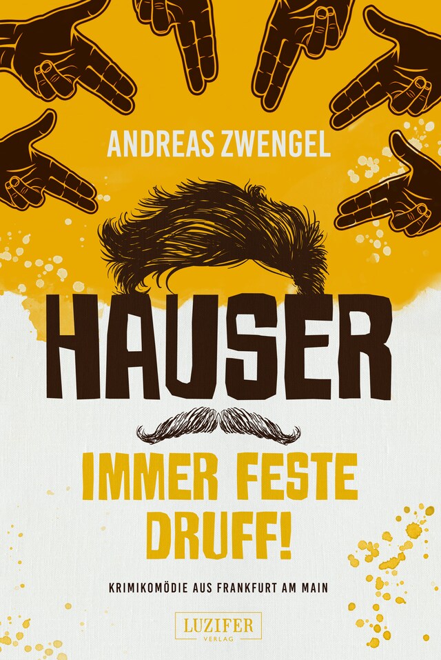 Okładka książki dla HAUSER - IMMER FESTE DRUFF!