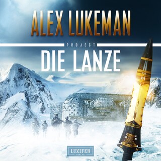 Die Lanze (Project 2) als Hörbuch