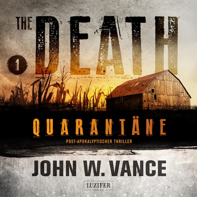 Boekomslag van QUARANTÄNE (The Death 1)