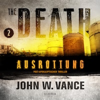 AUSROTTUNG (The Death 2)